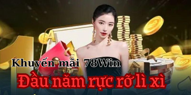 Tổng quan về khuyến mãi đầu năm rực rỡ lì xì 